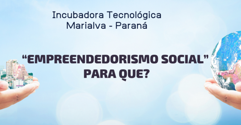 “Empreendedorismo Social” Para que?